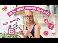3 steps for social media content planning for artists in 2023 90 pieces of content in no time