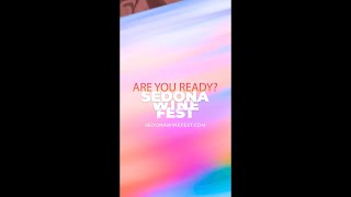 Come One, Come All to the Sedona Wine Fest!