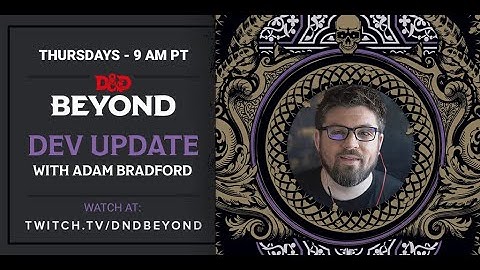 D&D Beyond Dev Update March 14 2019