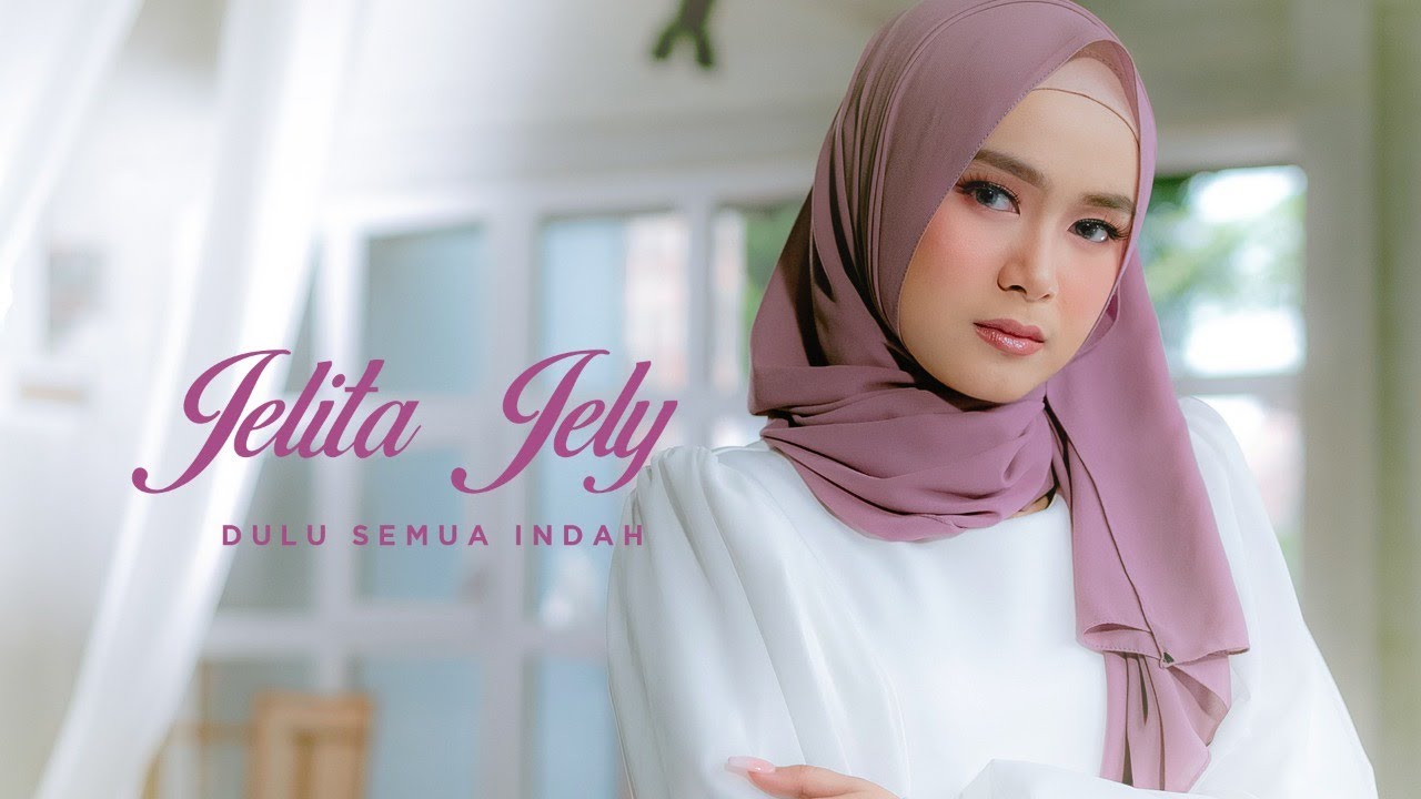 Sukses di KDI dan Amanah Wali, Jelita Jely Rilis Single Dangdut Perdana Bertajuk ‘Dulu Semua Indah’