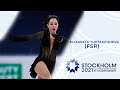 Elizaveta Tuktamysheva (FSR) | Ladies Free Skating | ISU Figure Skating World Championships