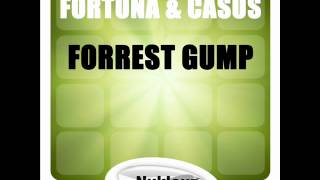 Fortuna & Casus - Forrest Gump (Bar Mix)