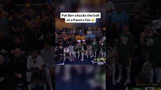 Patrick Beverly LAUNCHED a ball at a Pacers fan #shorts
