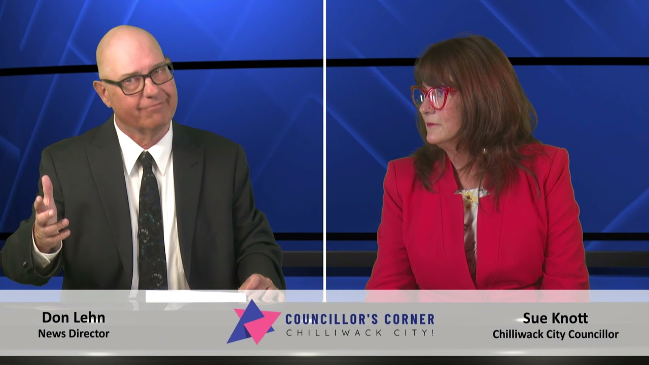 Councillor's Corner, Chilliwack City:   Sue Knott