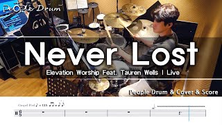 Celebrity Never Lost feat. Tauren Wells | Live | Elevation Worship l People Drum Cover Profile