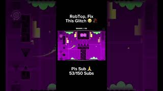 RobTop Needs To Fix This 😭🙏🥀 #gd #glitch #viral #shorts