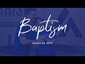 Baptisms - 20190324