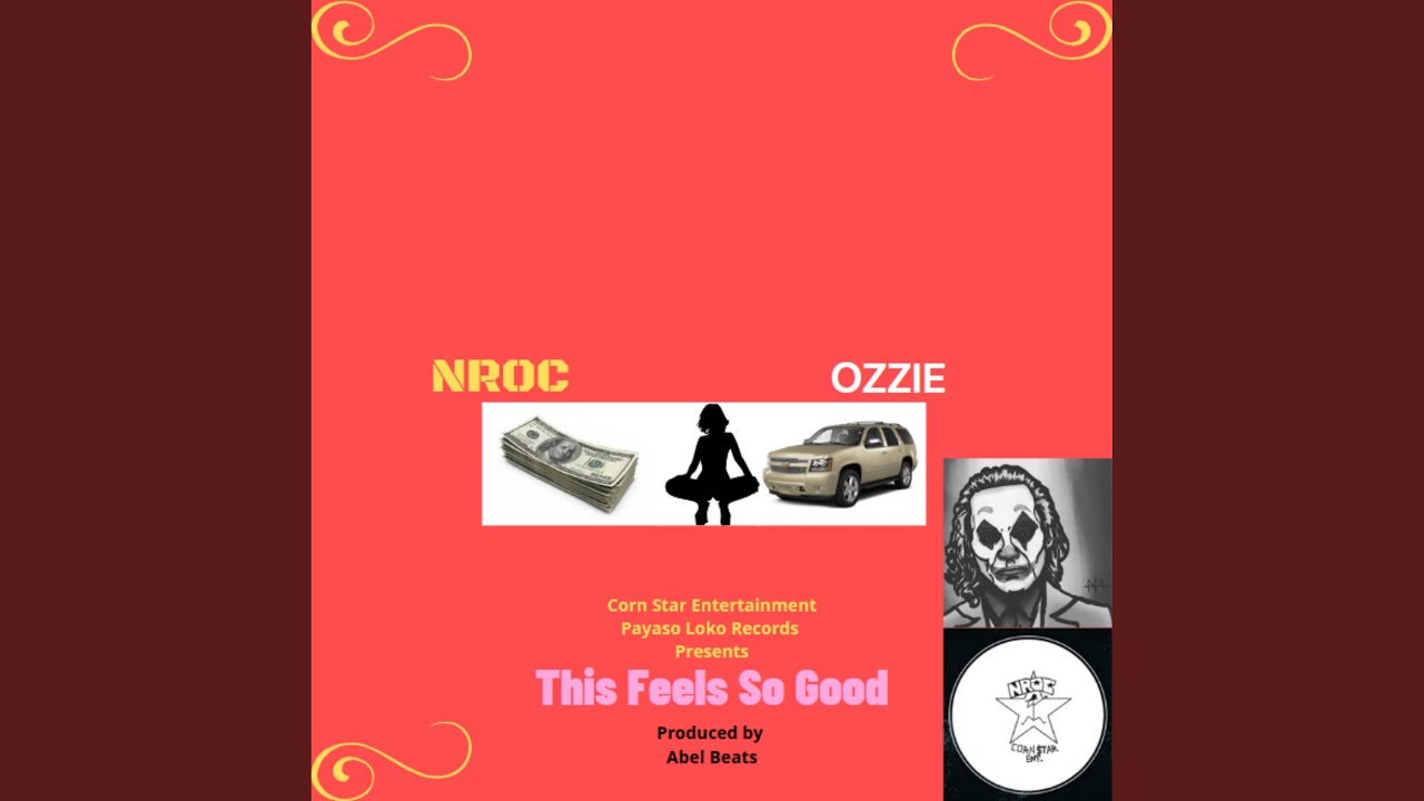 This Feels So Good (feat. OZZIE)