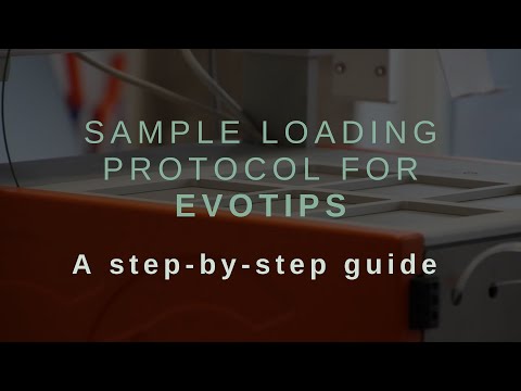 Sample loading protocol for Evotips (2022)