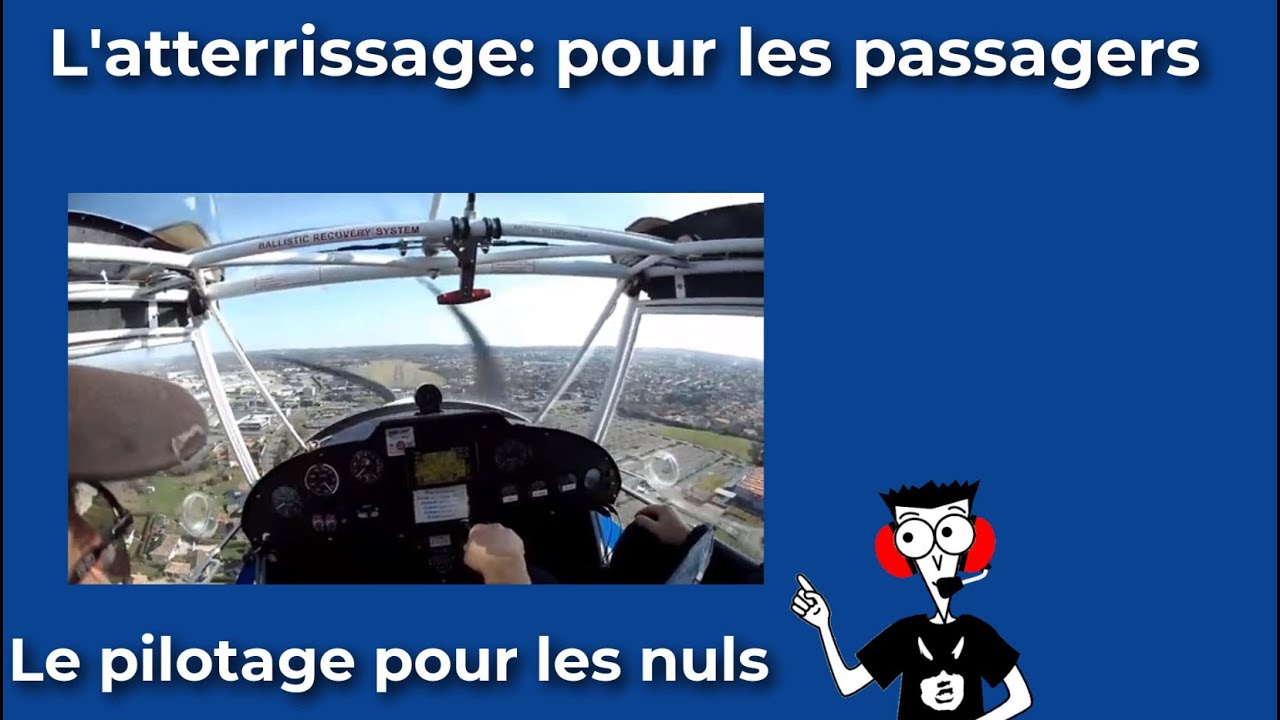Pilotage pour les nuls 15: Atterrissage