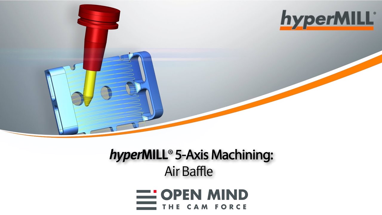5 Axis Machining: Air Baffle l GF | Fraisa | hyperMILL