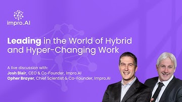 Leading in the World of Hybrid and Hyper-Changing Work