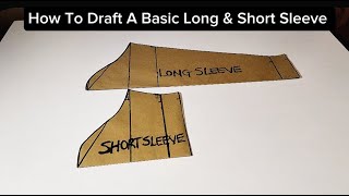 “How to Create Long & Short Sleeve Patterns | Easy Tutorial for Starters”
