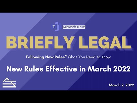 New Rules Effective in March 2022