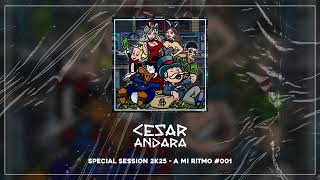 Download Lagu CESAR ANDARA - A MI RITMO #001 [2K25] MP3