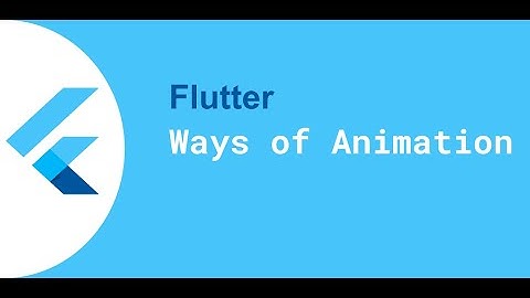 Flutter Bangla Tutorial || Flutter Animation || Part-01 || Online Live Class