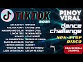 [TOP] Pinoy Tiktok Viral Remix 2021 | Tiktok Dance Challenge 2021 | Nonstop Disco Remix