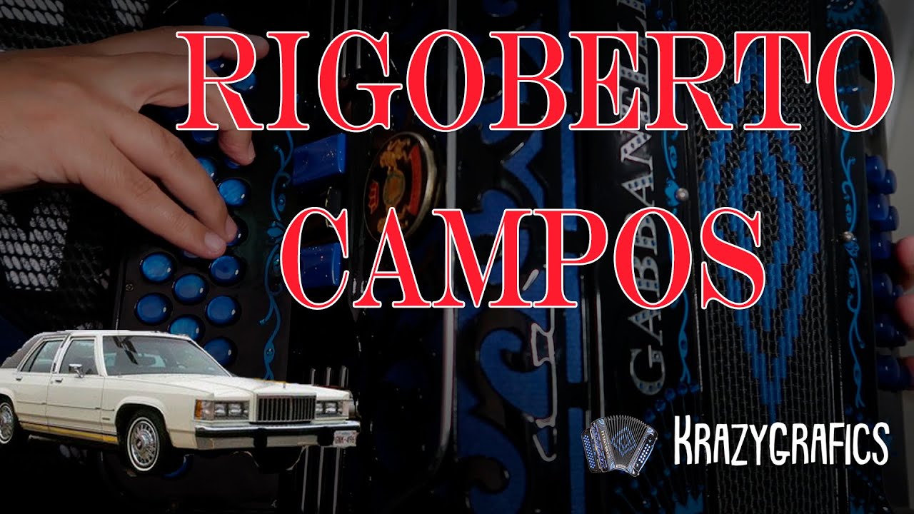 Rigoberto Campos - Chalino Sánchez - LA# en acordeon de FA