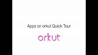 Apps on orkut Quick Tour screenshot 2