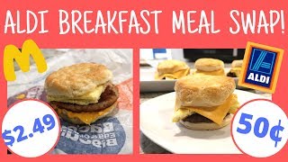 ALDI BREAKFAST MEAL PREP MCDONALDS SAUSAGE BISCUIT SWAP