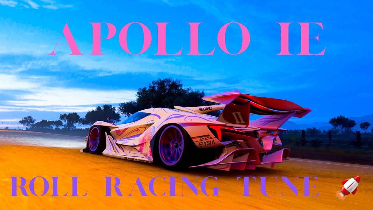 Forza Horizon 5 Fast Apollo IE (Roll Racing Build)(Test & Tune) - YouTube
