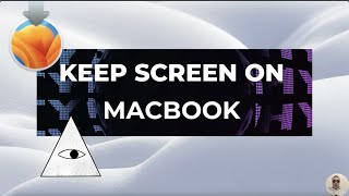 How To Keep Macbook Screen On Without Sleeping