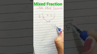 Add Mixed Fraction With Short Trick 😍😍🤩🤗 #learnmathematics #learnmore #youtubeshorts #fast #sikho