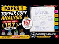 UPSC SOCIOLOGY PAPER 1 TOPPER COPY | 157 MARKS |