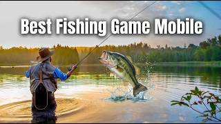 Top 10 Ultra Realistic Fishing Games for Mobile 2026 (Android & iOS) screenshot 2