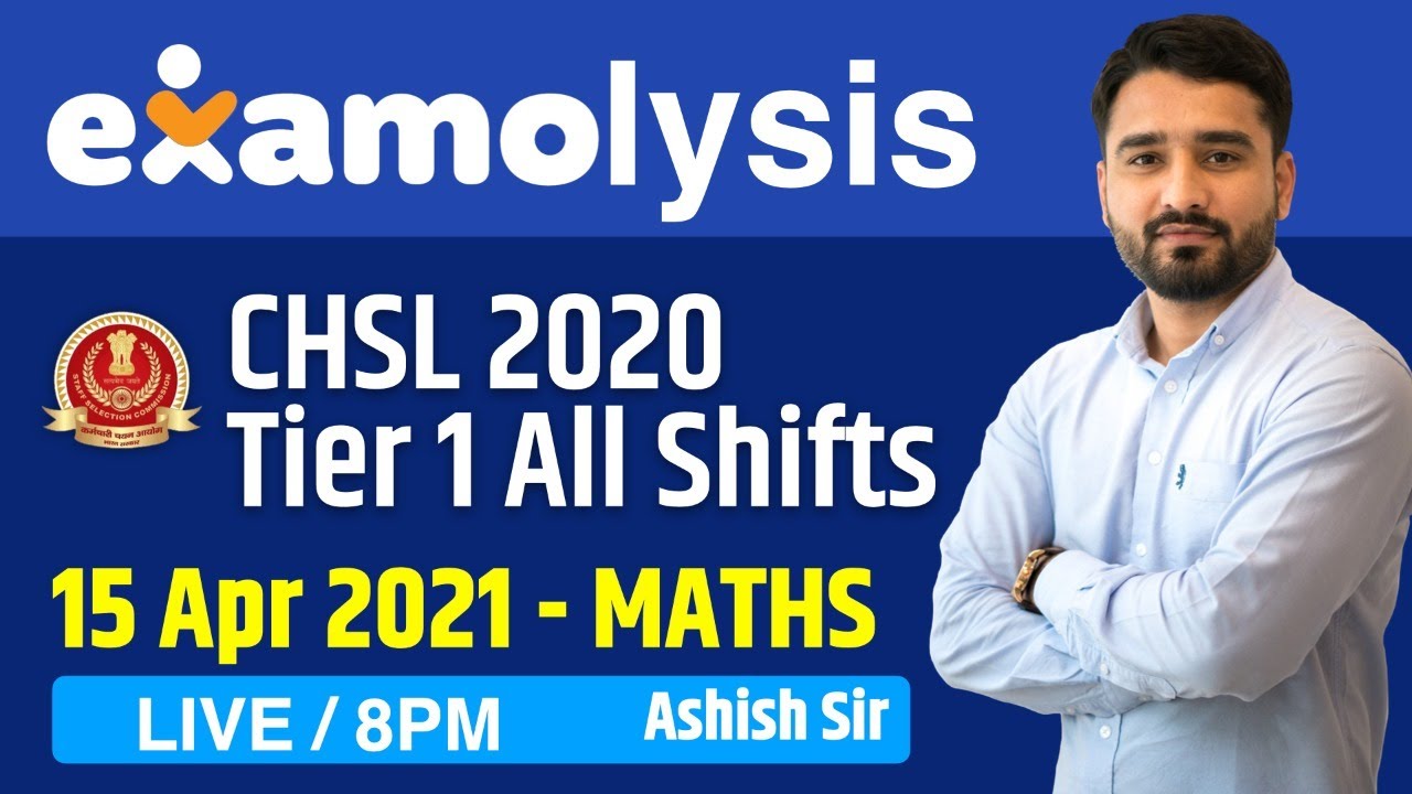 Examolysis - SSC CHSL 2020 | All Shifts Maths Exam Questions | 15 APR 2021 | RaMo Sir