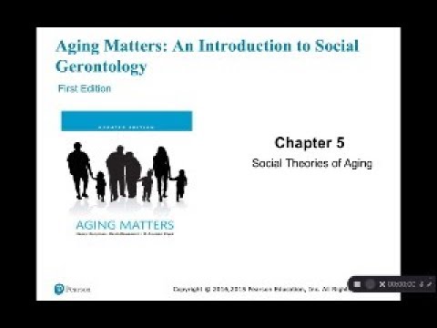 Chapter 5: Social Theories of Aging
