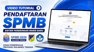 VIDEO TUTORIAL PENDAFTARAN SPMB 2026