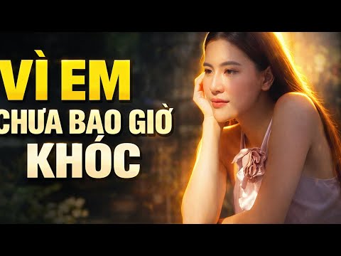 🎧 Vì Em Chưa Bao Giờ Khóc (Lofi) – Hà Nhi x A.C Xuân Tài | Nhạc Buồn Gây Nghiện Nghe Là Thấm 💔🌙