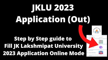 JKLU Admission 2023 Application (Started) - How to Fill JKLU Application Form Online Mode