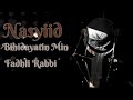 Nasyid Bihidayatin min fadhli rabbi