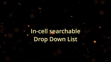 In-cell Searchable Dependent Drop Down List ตอนที่ 1