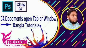 04.Docoments Open tab or window. Photoshop cc Bangla Tutorials.