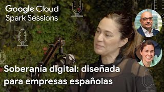 Soberanía digital: diseñada para empresas españolas