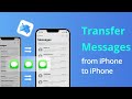 [2 Ways] How to Transfer Messages from iPhone to iPhone without iCloud 2022