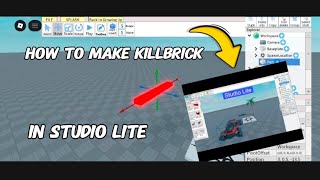 How to Make KillBrick In Studio Lite ( Working!! 2025 ) 
