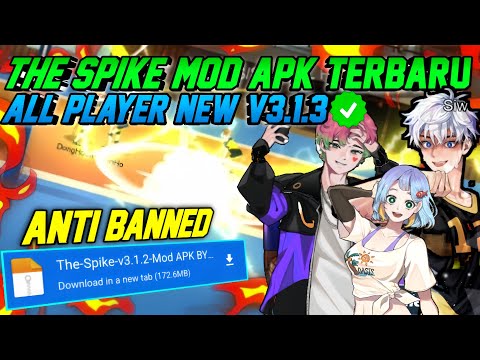 #2023 DOWNLOAD!! The Spike Mod Apk Unlock All Characters v3.1.3 || 100% Anti Ban – UNLIMIDED MONEY 2023