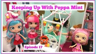 Keeping Up With Peppa Mint Episode 17 A Bored Shoppie