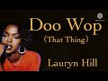 【和訳】Doo Wop (That Thing) - Lauryn Hill