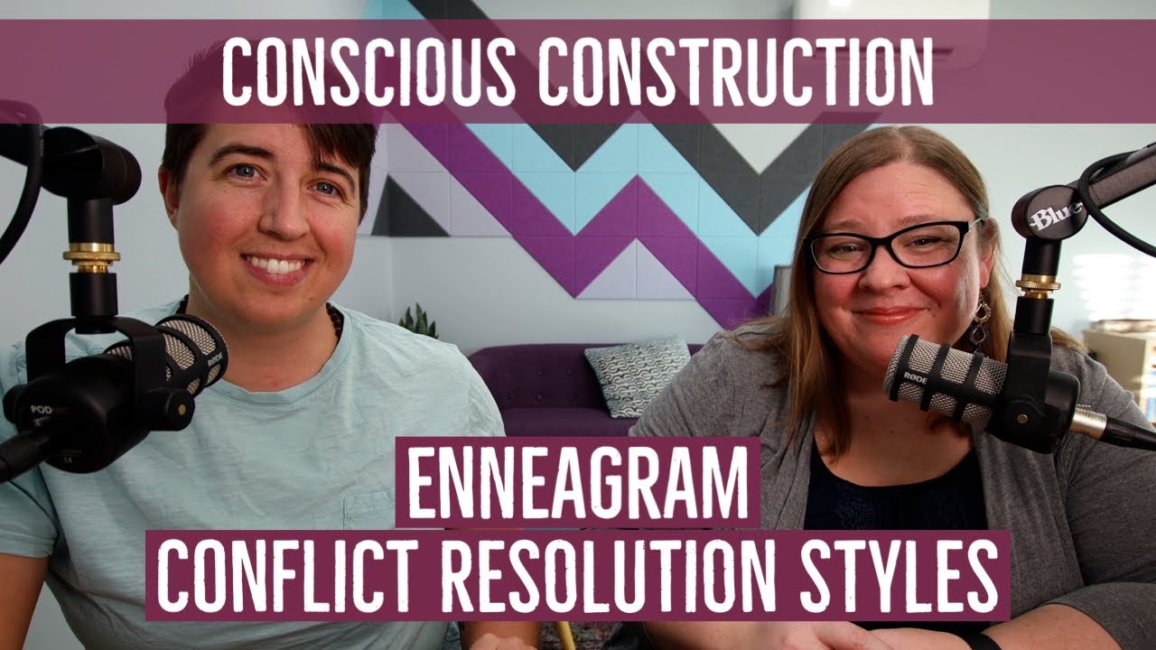Beyond the Basics: Enneagram Conflict Resolution Styles