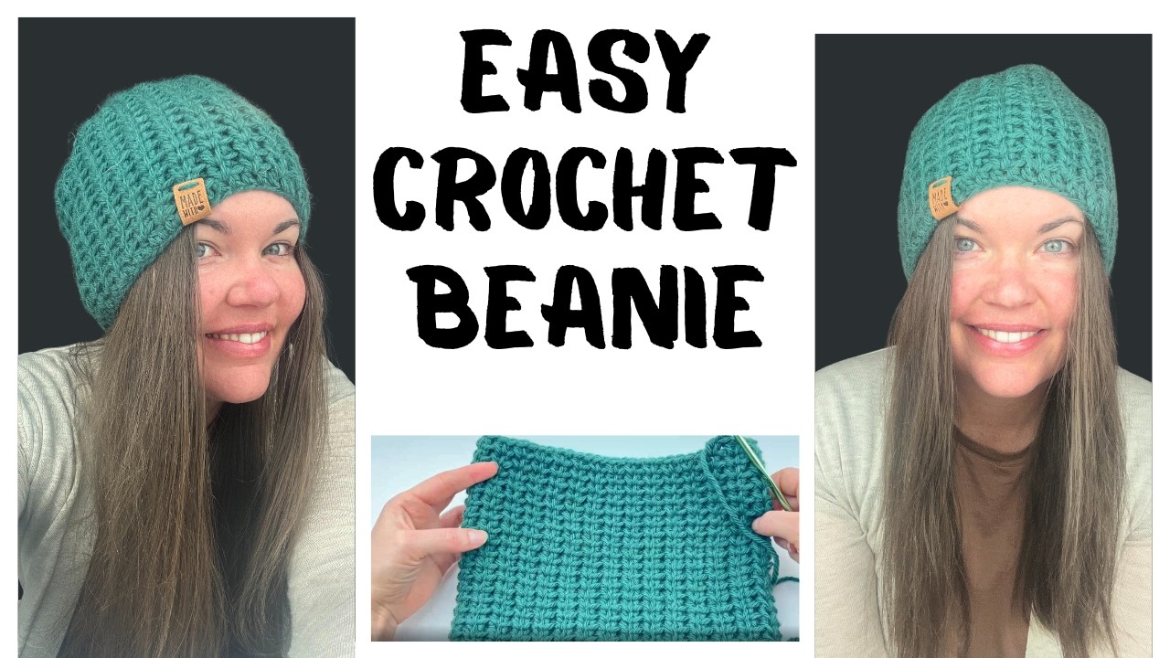 Easy Crochet Beanie Tutorial