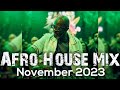 Afro house mix november 2023  black coffee  msaki  london grammar  caiiro  enoo napa  tabia