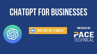 ChatGPT For Businesses Webinar Recording