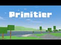 【早期アクセス開始】Primitier v1.0公式PV