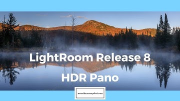 How to Use HDR Panorama in Lightroom CC