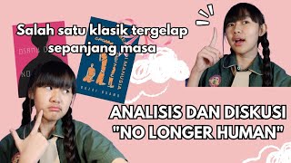 TUGAS BAHASA INDONESIA ANALISIS ISI DAN KEBAHASAAN GAGAL MENJADI MANUSIA DAZAI OSAMU